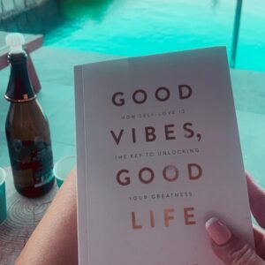 Good Vibes, Good Life – Unlock Your Greatness