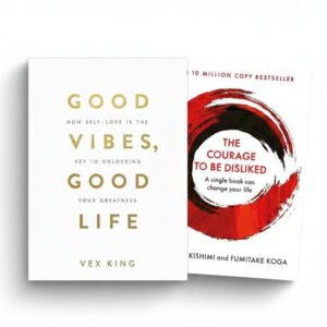 Good Vibes, Good Life + The Courage to Be Disliked (Book Bundle)