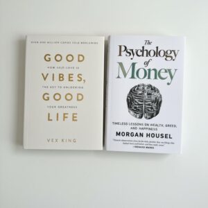 Good Vibes, Good Life + The Psychology of Money (Book Bundle)