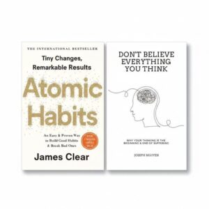 Atomic Habits + Don't believe everything you think (bundle edition)