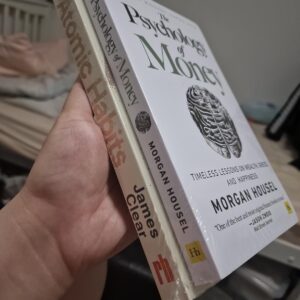 The Psychology of Money + Atomic Habits (Bundle Edition)